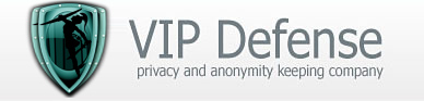 VIP Defense privacy and anonymity keeping company